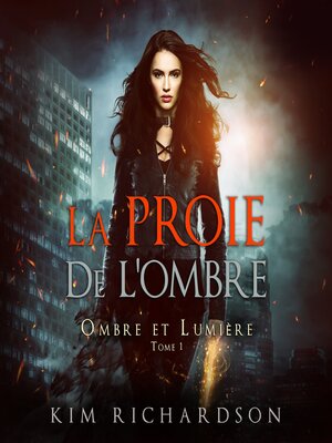 cover image of La Proie de L'ombre
